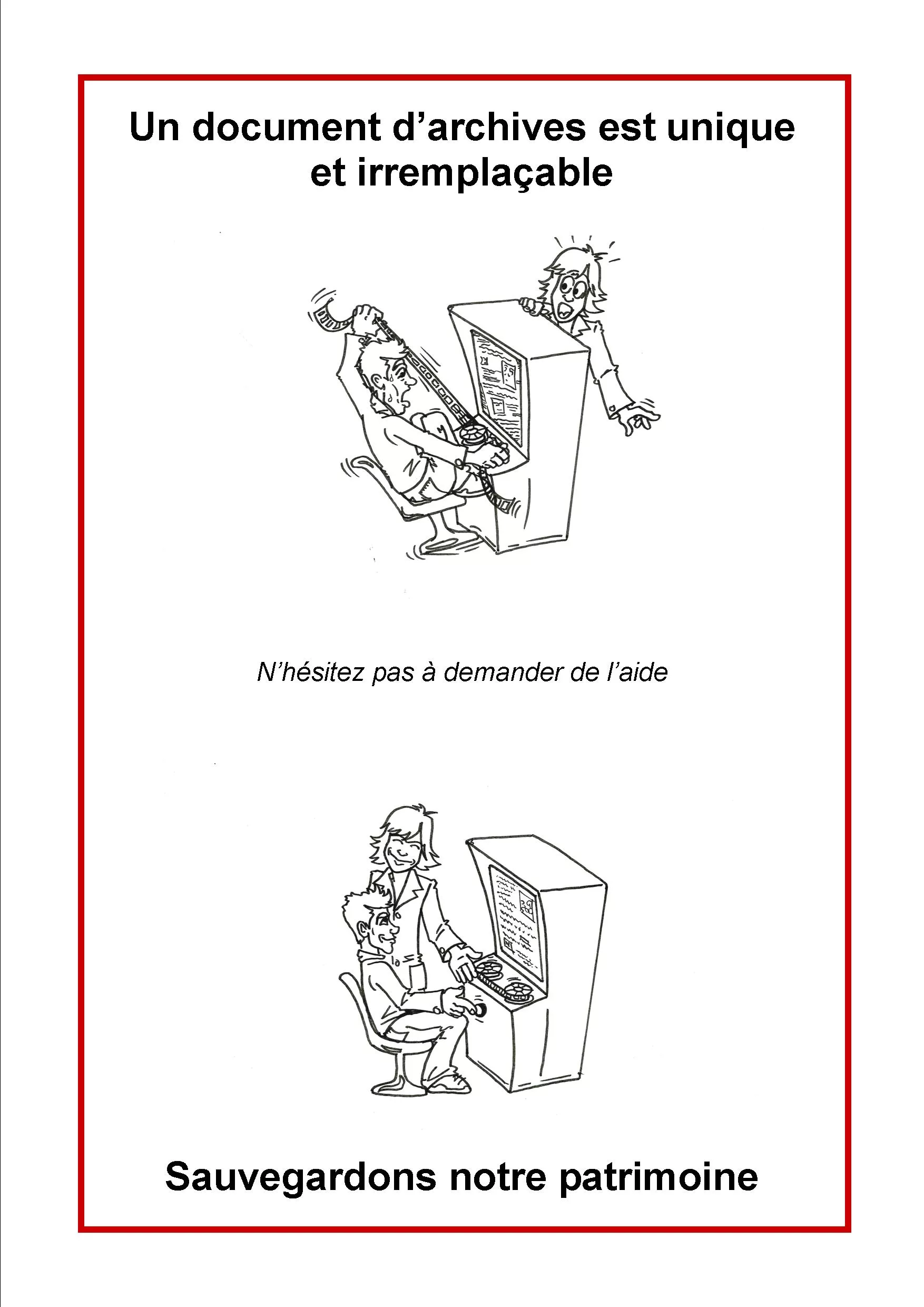 Utiliser correctement les microfilms Dessin du bon geste n°3