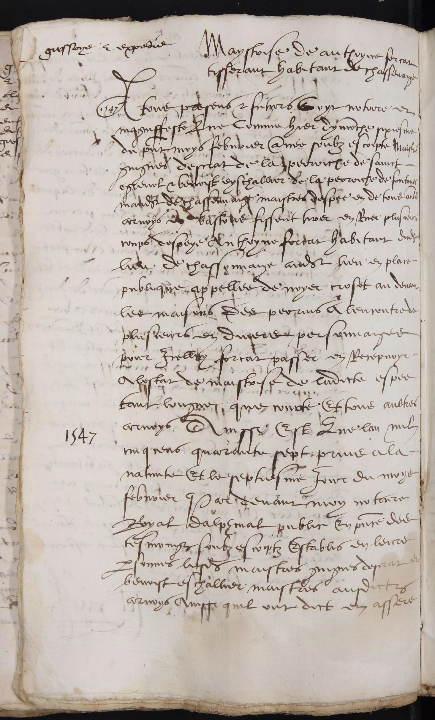 Minutier de maître Antoine de Saint-Jean, notaire à Sassenage : 1ère page du brevet de maîtrise de maître d’armes d’Antoine Forcat, tisserand habitant de Sassenage, 7 février 1547, folio 224 verso. Fonds des notaires de l’Isère (3E15701).