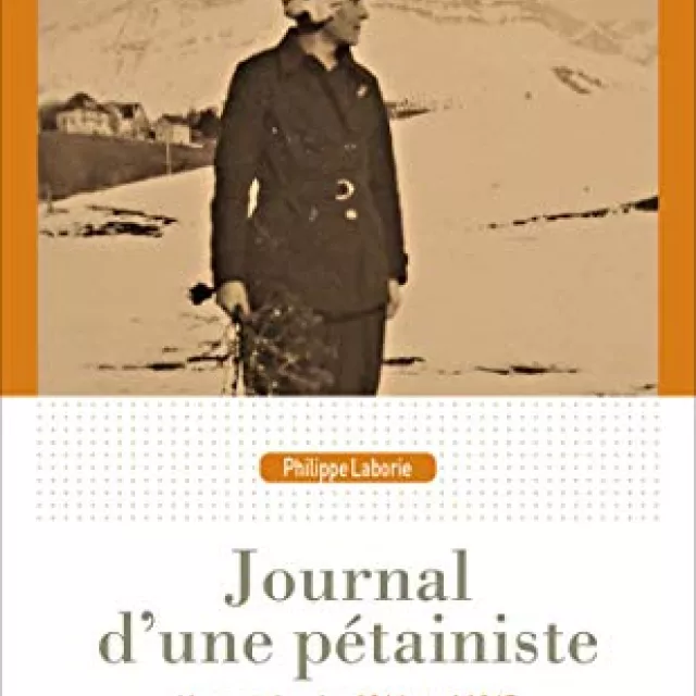 Couverture du livre Journal d'une pétainiste de Philippe Laborie.